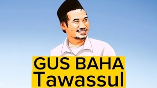 CERDAS !! Gus Baha Jelaskan Makna Tawasul Yang Sebenarnya