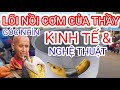 Lõi Nồi Cơm Của Thầy Với Góc Nhìn Kinh Tế & Nghệ Thuật Đương Đại