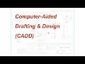 computer aided drafting u0026 design cad