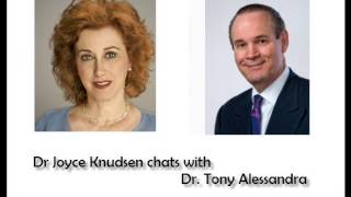 Dr Joyce Chats with Dr Tony Alessandra