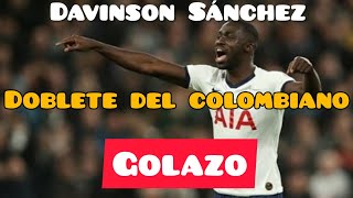 Doblete de Davinson Sánchez vs Everton