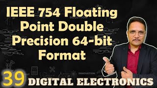 IEEE 754 Double Precision 64-bit Floating Point Format: Steps, Format, and Example