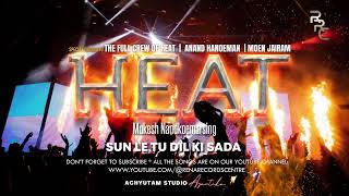 SUN LE TU DIL KI SADA II MUKA SING II MUKESH NANDKOEMARSING II HEAT LIVE II RENA RECORDS CENTRE