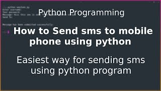 Python Programming: Sending sms using Python Programming