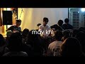 MẤY KHI - The Flob (Live Session Và Những Sự Quằn)