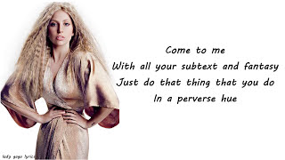 Lady Gaga - Artpop Lyrics