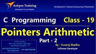 C language - Class 19 : Pointers Arithmetic in C part - 2(Pointer increment and decrement)