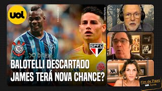 🔴CORINTHIANS VAI SER VENDIDO? RAMÓN DÍAZ DESCARTA BALOTELLI; JAMES TERÁ CHANCE NO SÃO PAULO?