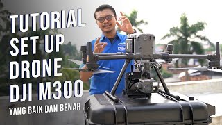 Tutorial Set Up Drone DJI M300 RTK