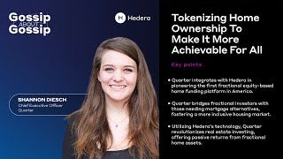 Gossip about Gossip: Tokenizing Home Ownership To Make It More Achievable For All - Quarter