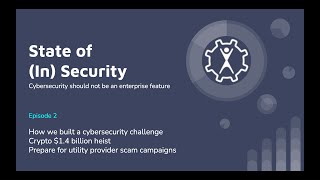 Cybersecurity podcast - State of (In) Security Ep.2