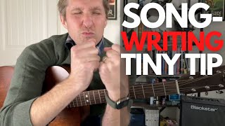 Songwriting Tiny Tip - Tiny Tuesday Tips with sTuart!