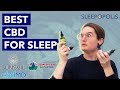 Best CBD for Sleep - Can CBD Help You Fall Asleep?