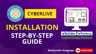 Get Started with GICSP CyberLive: Installation Walkthrough