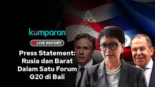 [LIVE] Press Statement Hasil Pertemuan G20 Yang Dihadiri Rusia dan Barat