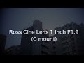 オールドレンズファイルno.100 ross cine lens 1 inch f1.9 c mount