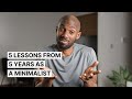 5 Lessons From 5 Years As A Minimalist