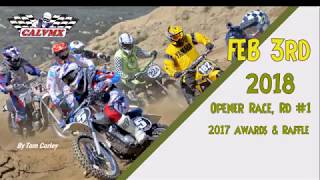 2018 CALVMX Opener, Rd #1 \u0026 2017 Awards