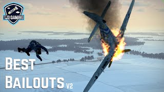 Epic Bailouts Compilation - IL-2 Sturmovik Great Battles - V2 Combat Flight Simulator