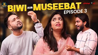 Biwi Aur Museebat | Episode 3 | Hyderabadi Couple Comedy | Family Drama Comedy | Golden Hyderabadiz