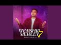 Worship Medley 7