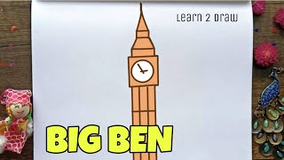 How to Draw BIG BEN- LONDON - Easy Drawing videos for Kids Toddlers Preschoolers