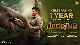 GG - Gandhada Gudi | Celebrating 1 Year | Dr. Puneeth Rajkumar | Amoghavarsha | PRK Productions