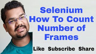 How To Count Number of Frames in Selenium WebDriver Java