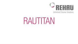 RAUTITAN Overview