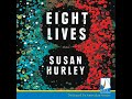 eight lives by susan hurley