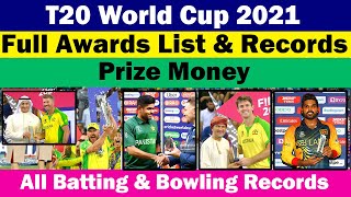 🏆ICC T20 World Cup 2021✅Full Awards List & Prize Money🏆Batting & Bowling Records🏆Australia Champion