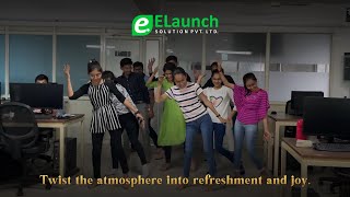 Twist the atmosphere into refreshment and joy | ELaunch Solution Pvt. Ltd.