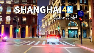 Driving Shanghai 4K – Downtown – Silent Night