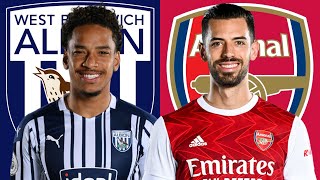 WEST BROM vs ARSENAL Predicted Lineup And Preview | Arsenal Tactics & News