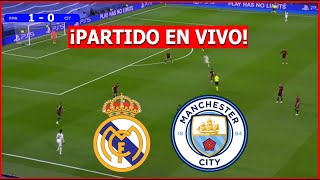 REAL MADRID vs MANCHESTER CITY EN VIVO 🔴 CHAMPIONS EN VIVO CUARTOS DE FINAL ⚽️