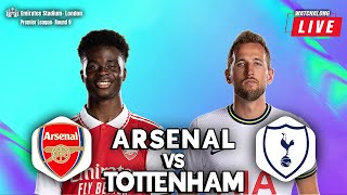 ARSENAL vs TOTTENHAM Live Stream Premier League Watch Along with AVFTS