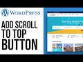 How to Add Scroll to Top Button on Wordpress with Elementor (For Free)