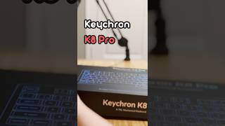 Keychron K8 Pro | Quick Review