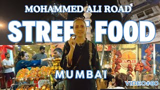 Mohammad Ali Road Mumbai | The king of Street Food