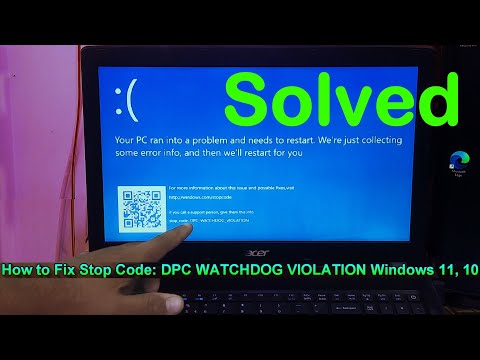 How to Fix Stop Code DPC WATCHDOG VIOLATION Windows 11, 10