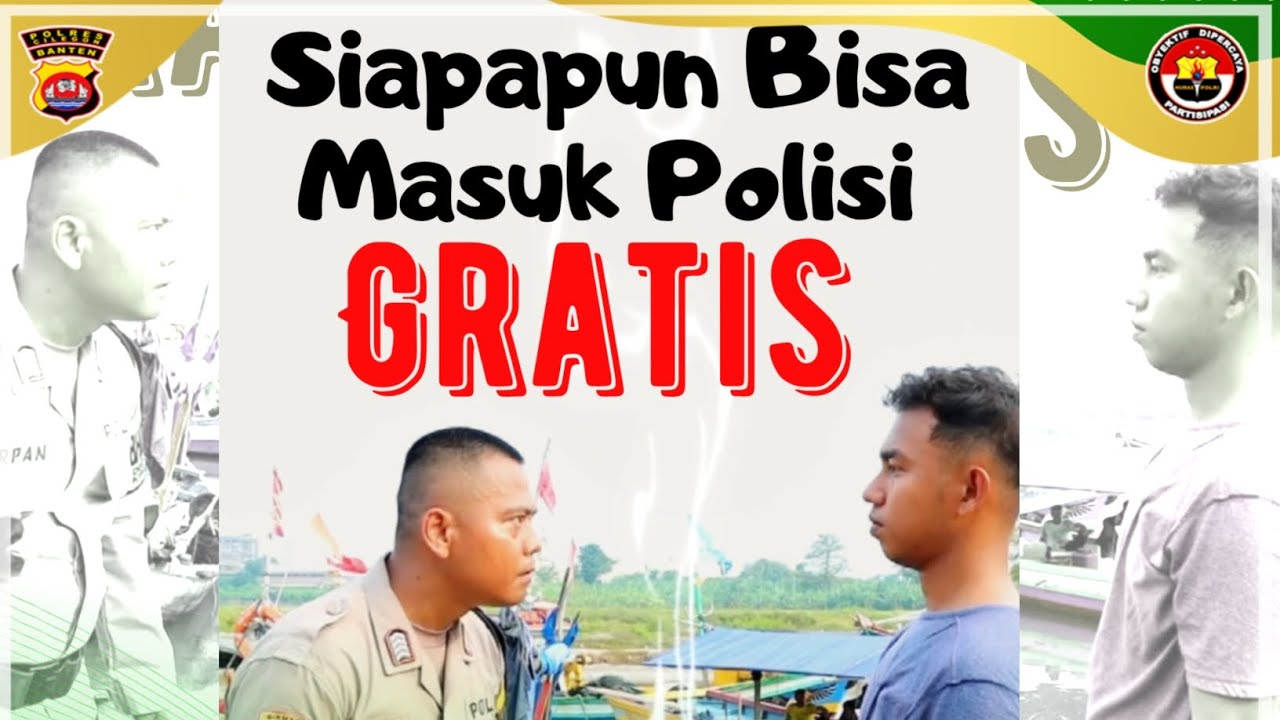 Siapapun Bisa Masuk Polisi..!! GRATIS..!! - YouTube