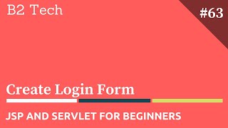 JSP and Servlet MVC Tutorial - Create Login Form