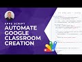 Automate Google Classroom Class Creation with Google Sheets & Apps Script