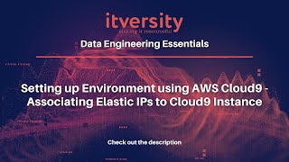 Setting up Environment using AWS Cloud9 - Associating Elastic IPs to Cloud9 Instance