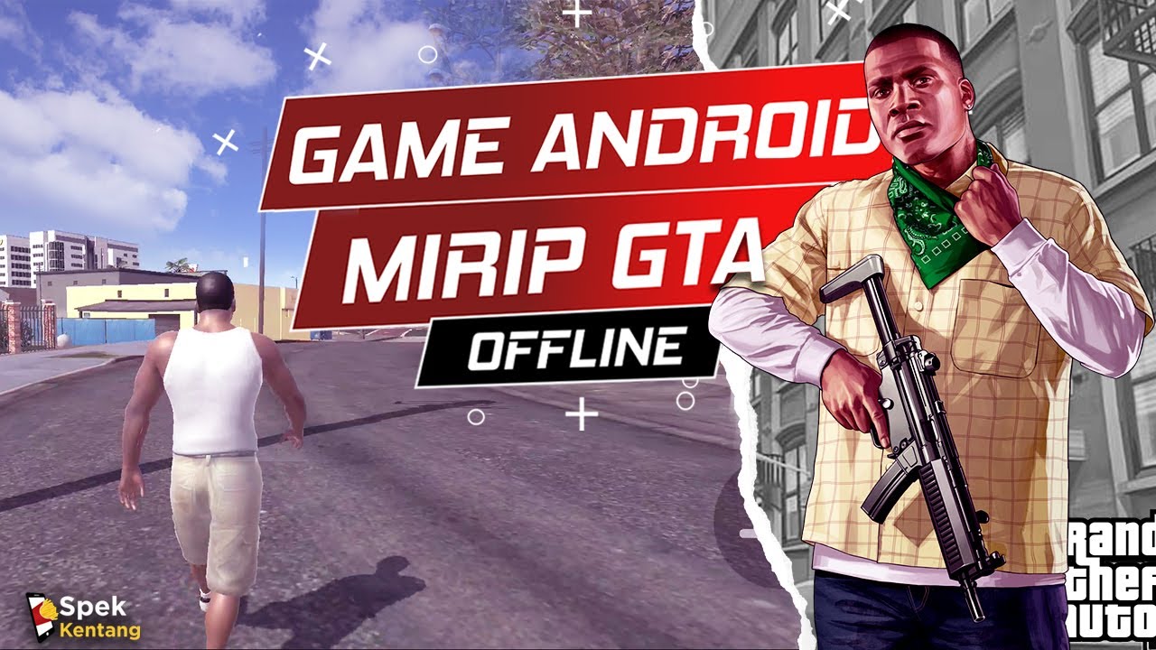 7 Game Android Mirip GTA OFFLINE Terbaik 2021 - YouTube