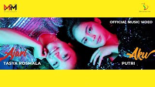 Putri & Tasya Rosmala - Ajari Aku | Official Music Video
