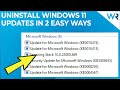 How to Uninstall Windows 11 Updates in 2 Easy Ways