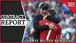 James Milner Signs New One Year Contract At Liverpool | REPORT