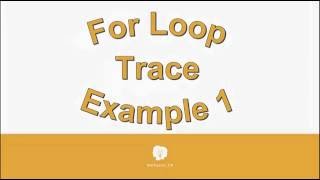 For Loop Trace Example 1 080916