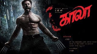 Kaala Teaser  -  X Men Version | ( Rajinikanth - Wolverine ) | Syncut